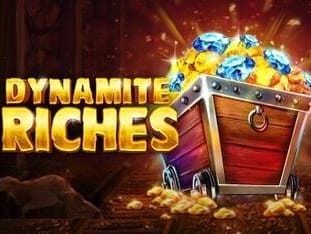 Dynamite Riches